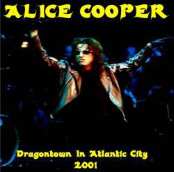 Alice Cooper : Dragontown in Atlantic City